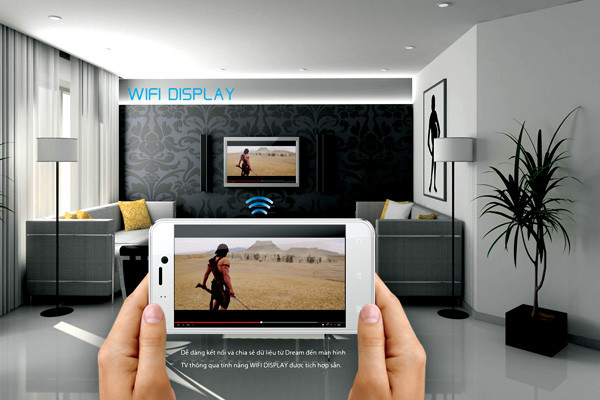 Ấn tượng với Wi-Fi Display trên Q-Smart Dream
