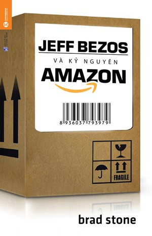 Jeff Bezos và kỷ nguyên Amazon doanhnhansaigon