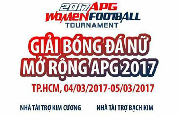 Giải bóng đá nữ APG Football Tournament 2017