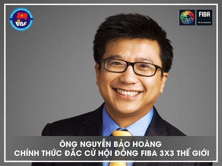 Chủ tịch VBF đắc cử Hội đồng Bóng rổ 3x3 của Liên đoàn Bóng rổ thế giới (FIBA)