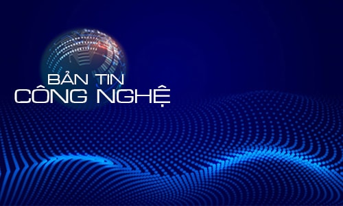 Bản tin công nghệ tuần 4-10/11/2019
