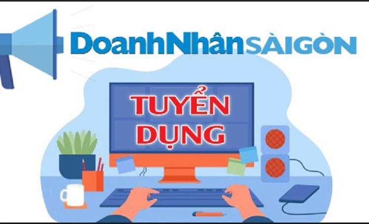 Tạp chí Doanh Nhân Sài Gòn tuyển dụng