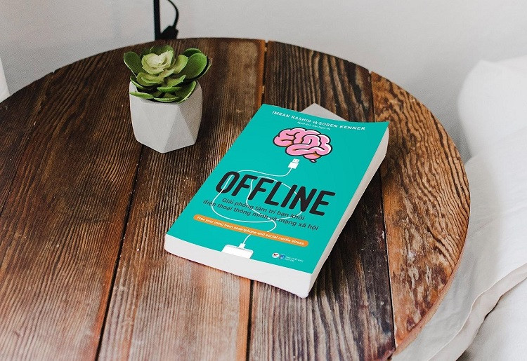 “Offline”: Làm thế nào để tâm trí không phụ thuộc vào mạng xã hội?