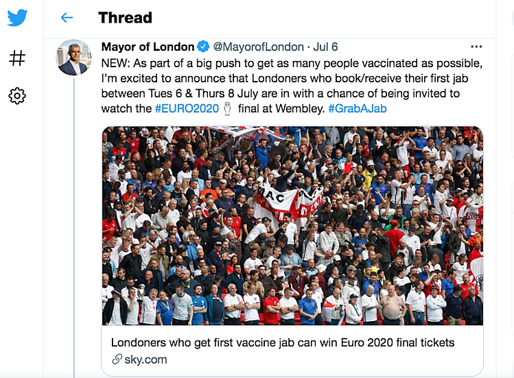 Thị trưởng London Sadiq Khan cùng dòng tweet tuyên bố tặng vé xem chung kết Euro 2020 cho người tiêm vaccine Covid-19