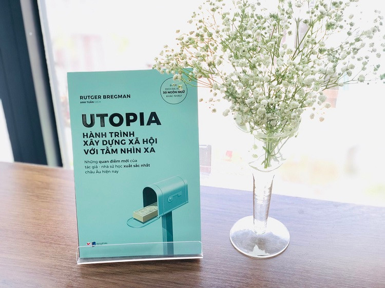Utopia - Hành trình xây dựng xã hội với tầm nhìn xa