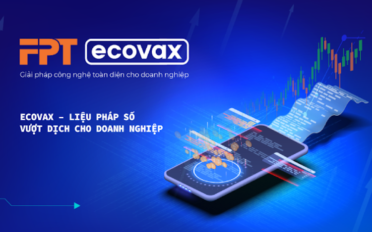 FPT tặng một năm sử dụng gói sản phẩm FPT eCovax