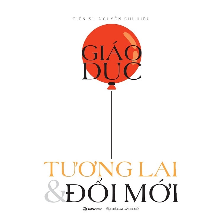 Giáo dục, tương lai và đổi mới