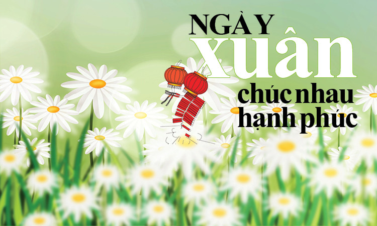 Ngày Xuân chúc nhau hạnh phúc