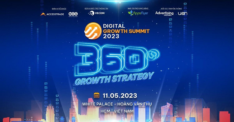 Digital Growth Summit 2023 sẽ diễn ra vào ngày 11/5