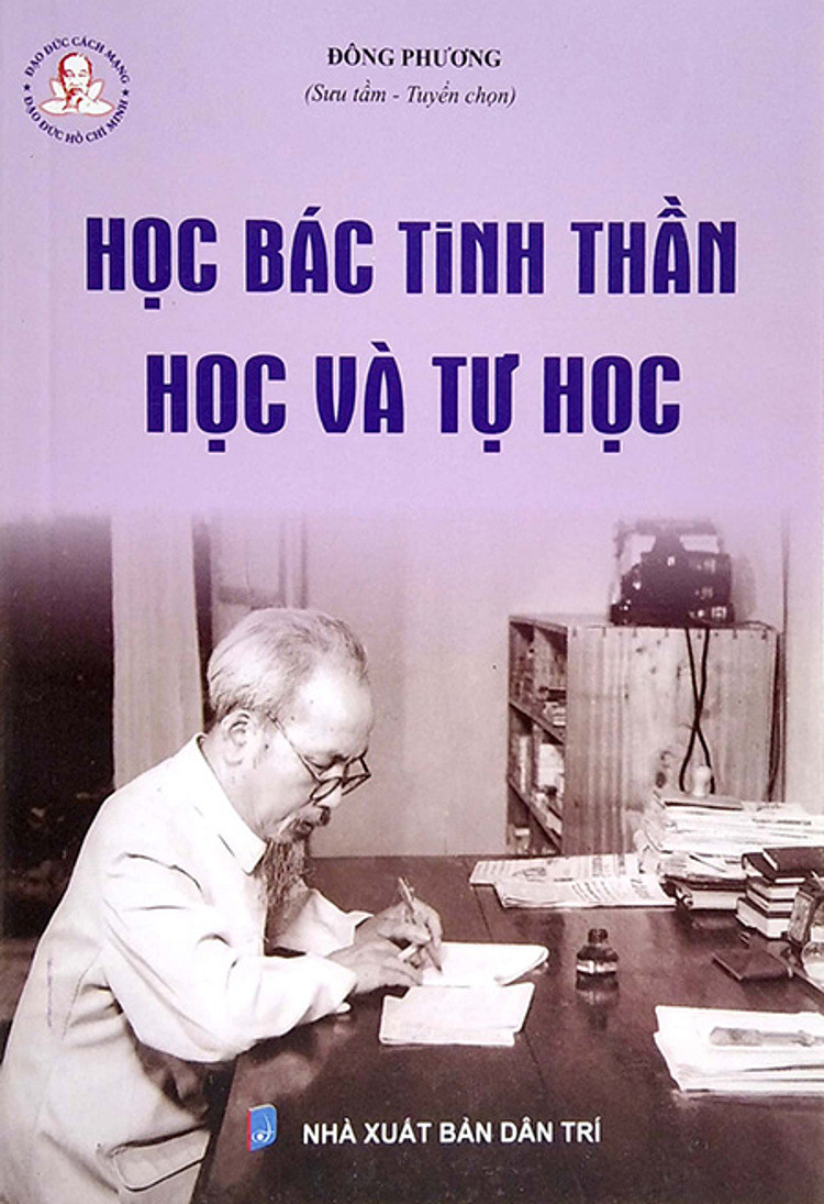 Sách gồm nhiều bài viết cho thấy tinh thần tự học không ngừng nghỉ của Chủ tịch Hồ Chí Minh