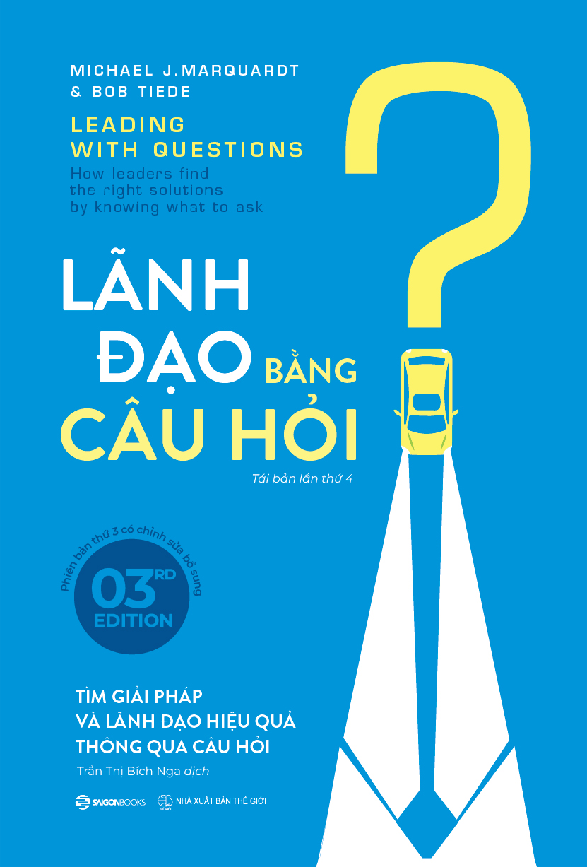 Lãnh đạo bằng câu hỏi (TB4) - Bìa 1
