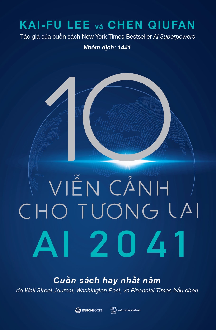 AI 2041 - 10 viễn cảnh cho tương lai - Bìa 1