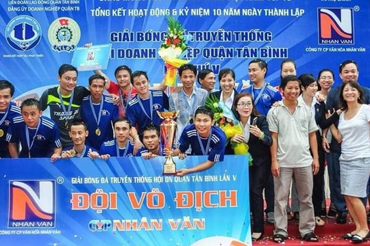 Công ty Nhân Văn: Vô địch giải bóng đá Hội DN quận Tân Bình lần 5