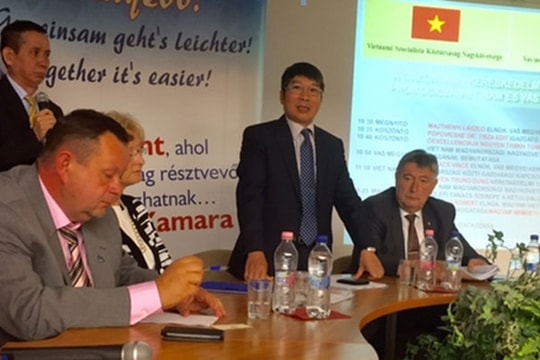 Việt Nam thúc đẩy quan hệ kinh tế - thương mại với Hungary