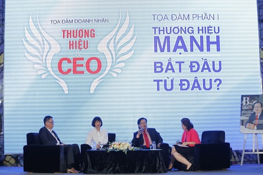Tọa đàm “Thương hiệu và CEO”