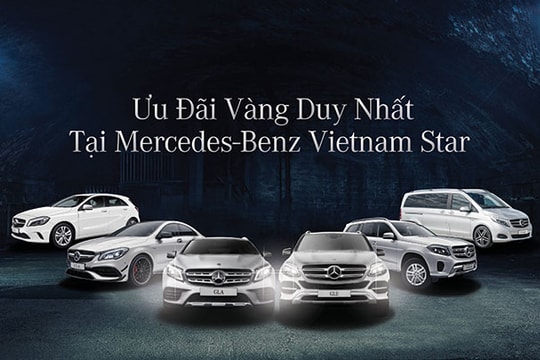 Ưu đãi vàng duy nhất tại Mercedes-Benz Vietnam Star