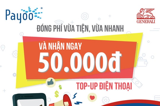Generali Việt Nam ưu đãi khách hàng đóng phí qua Payoo