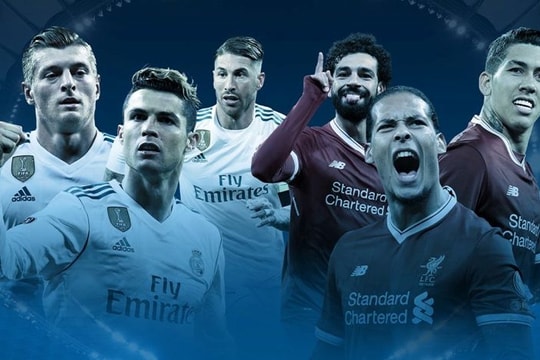 Liverpool và Real Madrid chờ thời khắc lịch sử