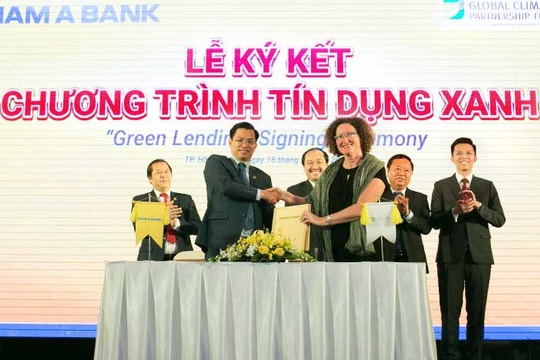 Nam A Bank và GCPF triển khai chương trình “tín dụng xanh”