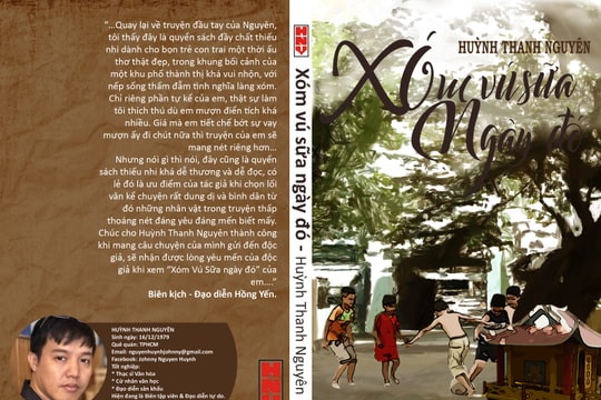 "Xóm Vú Sữa ngày đó"- Hoài niệm đầy yêu thương