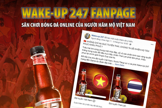Wake-Up 247 Fanpage: Sân chơi của người hâm mộ Việt Nam