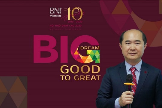 Hội ngộ đỉnh cao 2020 và kỷ niệm 10 năm thành lập BNI Việt Nam