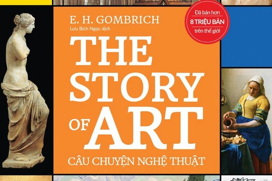 Cuốn sách kinh điển về lịch sử nghệ thuật lần đầu được dịch sang tiếng Việt
