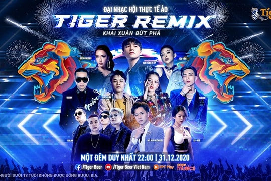Tiger Remix 2021 sẽ diễn ra vào đêm giao thừa 31/12
