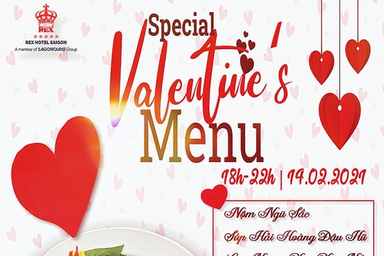 Set menu đặc biệt ngày Lễ Tình nhân 14/2 tại Khách sạn REX Sài Gòn