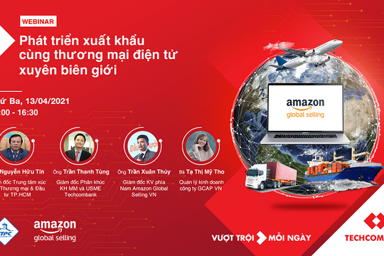 Ngân hàng và doanh nghiệp bắt tay đẩy mạnh xuất khẩu qua thương mại điện tử xuyên biên giới