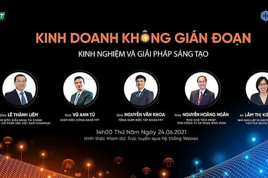 Lãnh đạo doanh nghiệp bàn phương án “kinh doanh không gián đoạn” vượt bão Covid-19