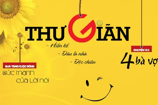 Thư giãn cuối tuần 25/7: 4 bà vợ