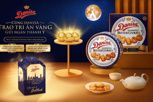 “Cùng Danisa trao tri ân vàng, gửi ngàn thành ý”