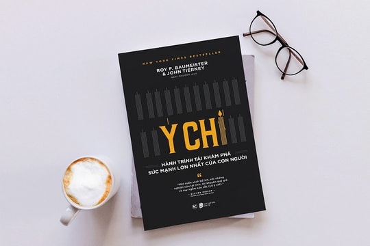 “Ý chí”: Hành trình tái khám phá sức mạnh lớn nhất của con người