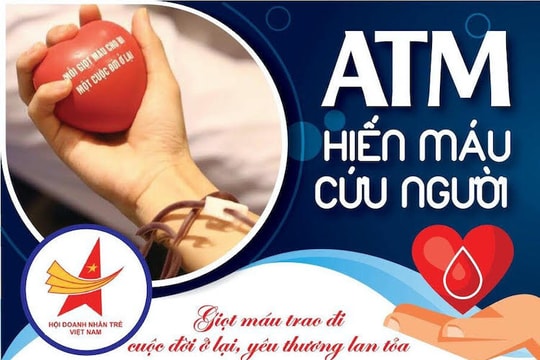 Hội Doanh nhân trẻ Việt Nam triển khai chương trình “ATM hiến máu cứu người”