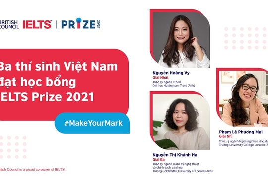 Ba học sinh Việt Nam được học bổng IELTS Prize