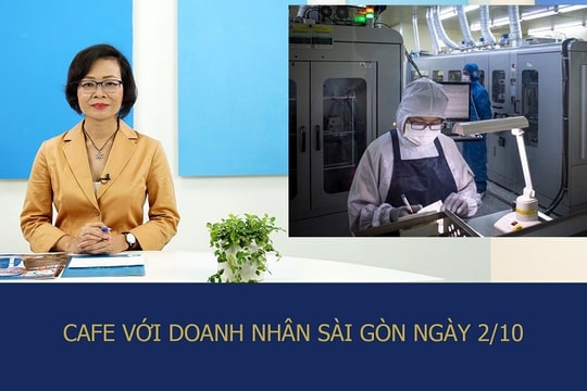 Café với Doanh Nhân Sài Gòn 2/10: Doanh nghiệp thận trọng chuyển trạng thái, thích nghi với Covid-19