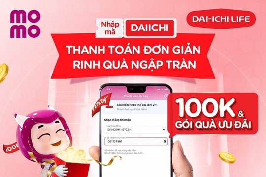 Dai-ichi Life Việt Nam ưu đãi hấp dẫn khi đóng phí qua Ví MoMo