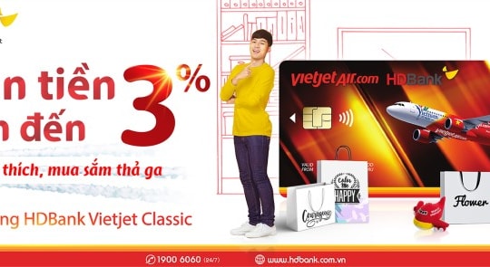 Tận hưởng hàng loạt ưu đãi mỗi ngày khi sử dụng thẻ đồng thương hiệu HDBank Vietjet Classic