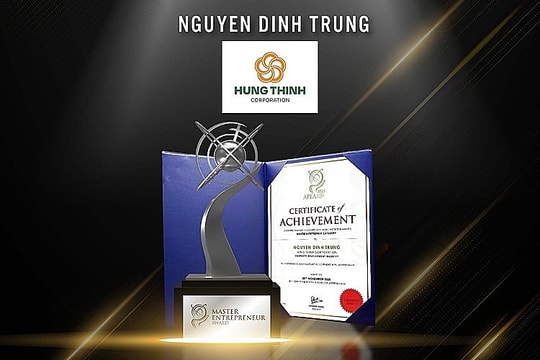 Tập đoàn Hưng Thịnh và Chủ tịch Nguyễn Đình Trung được vinh danh Doanh nghiệp và Doanh nhân xuất sắc châu Á 2021