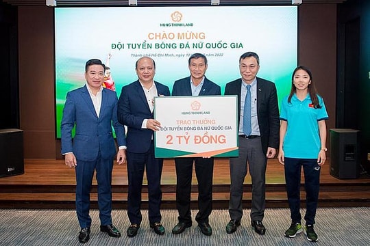 Hưng Thịnh Land trao thưởng 2 tỷ đồng cho đội tuyển bóng đá nữ