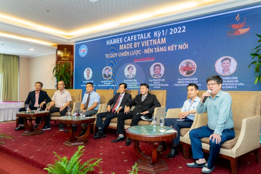 HAMEE Cafe Talk với chủ đề "Made by Vietnam - Tư duy chiến lược và nền tảng kết nối"