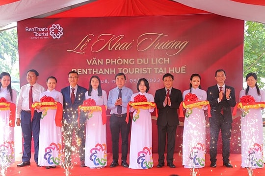 BenThanh Tourist khai trương Văn phòng du lịch tại Huế
