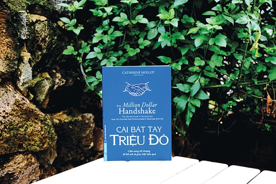 Thành công nhờ nghệ thuật giao tiếp và tư duy “triệu đô”