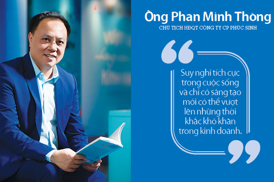 Ông Phan Minh Thông - Tổng giám đốc Công ty CP Phúc Sinh