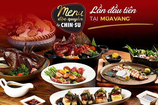 Nhà hàng Mùa Vàng kết hợp nhãn hàng CHIN-SU ra mắt menu độc quyền