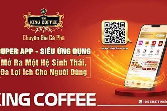King Coffee ra mắt ứng dụng mua sắm, hợp tác kinh doanh