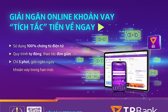 TPBank tiên phong triển khai giải ngân online và chứng từ số