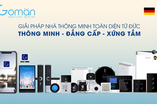 Goman: Hệ sinh thái nhà thông minh hàng đầu Việt Nam