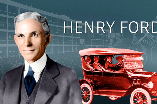 10 câu nói truyền cảm hứng từ "người thay đổi thế giới" Henry Ford